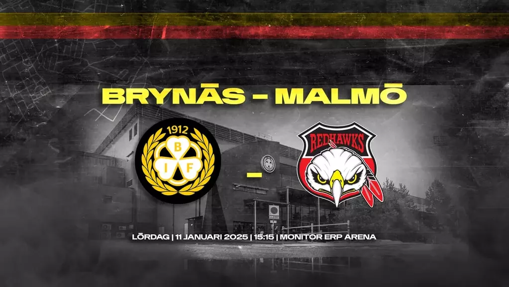 BRYNÄS IF - MALMÖ REDHAWKS