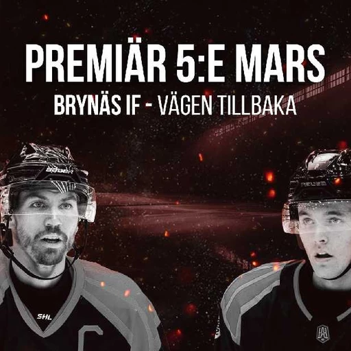 Ny dokumentärserie ger unik inblick i Brynäs IF